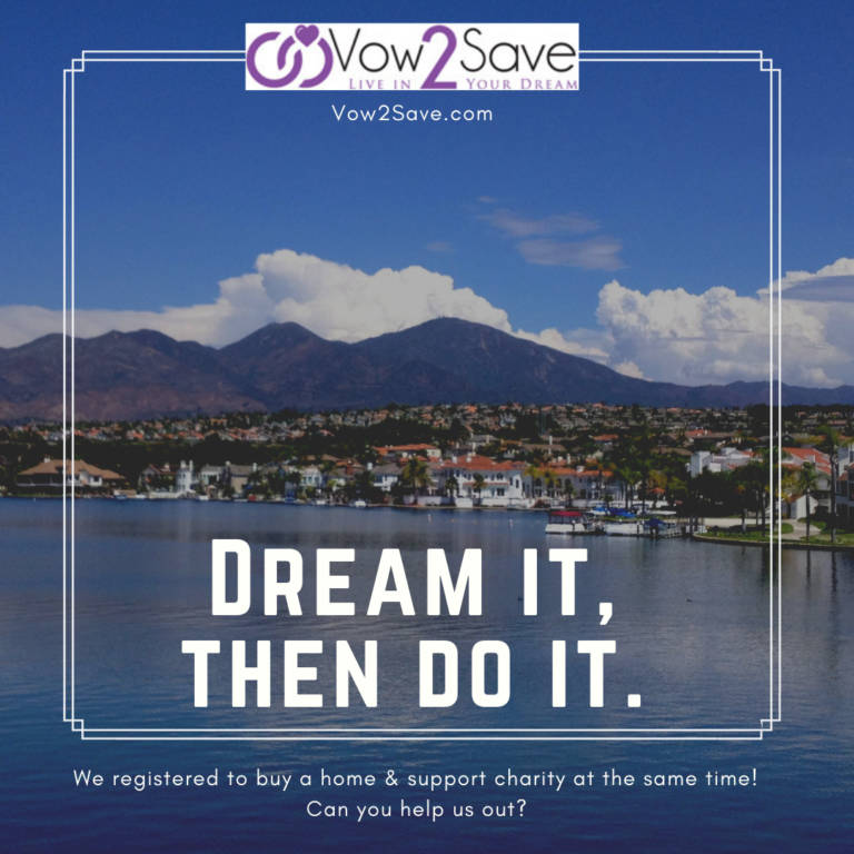 Vow2Save Banner - Dream it. Then do it.